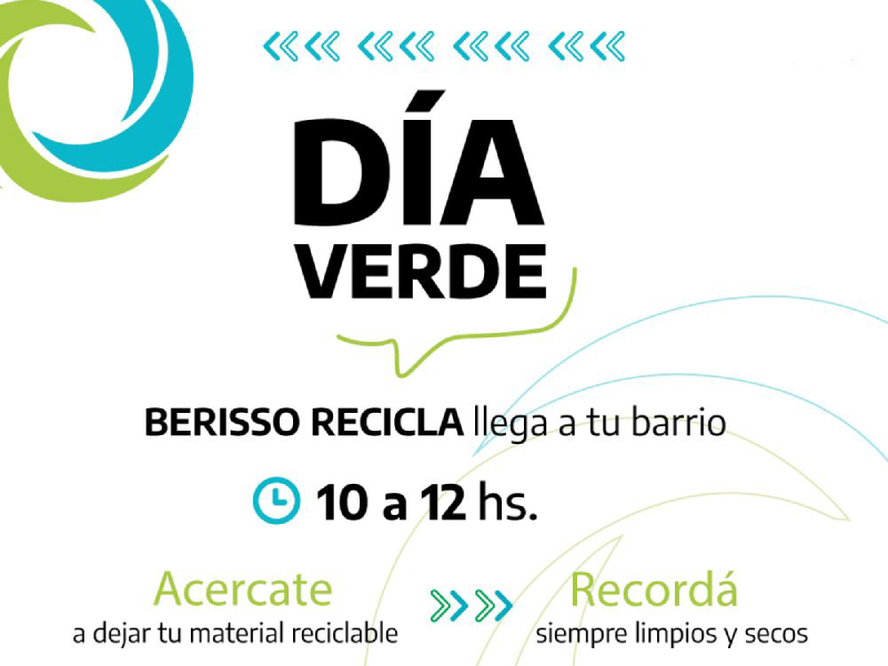 Berisso Recicla llega a tu barrio con el "Día Verde"